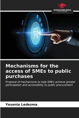 Mechanisms for the access of SMEs to public purchases