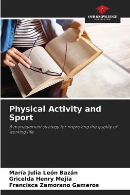 Physical Activity and Sport