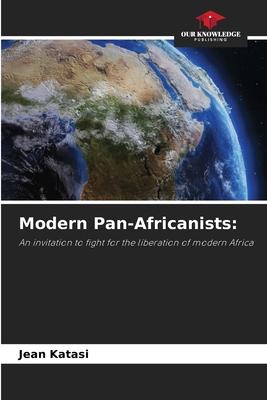 Modern Pan-Africanists