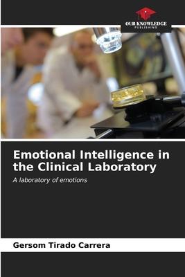 Emotional Intelligence in the Clinical Laboratory
