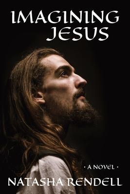 Imagining Jesus: A saga of passion, love and completion of a life fully lived