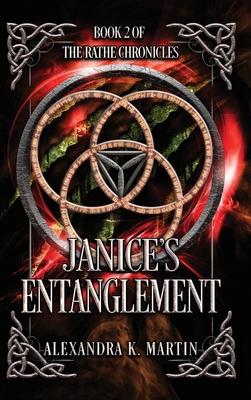 Janice’s Entanglement