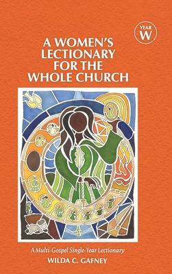 Women’s Lectionary for the Whole Church: Year W