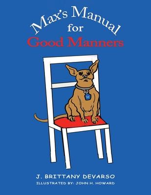 Max’s Manual for Good Manners