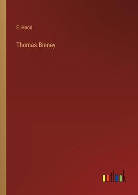 Thomas Binney