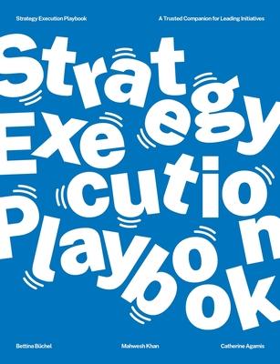 Strategy Execution Playbook