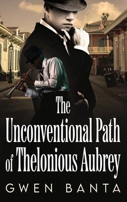 The Unconventional Path of Thelonious Aubrey