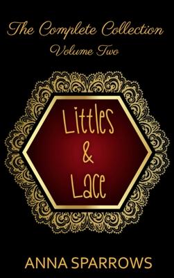 Littles & Lace The Complete Collection: Volume 2