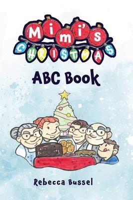 Mimi’s Christmas ABC Book