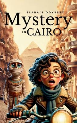 Elara’s Odyssey: Mystery in Cairo
