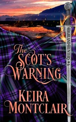 The Scot’s Warning