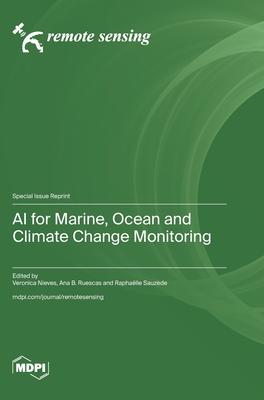 AI for Marine, Ocean and Climate Change Monitoring
