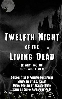 Twelfth Night of the Living Dead: Or What You Kill, The Steward’s Revenge