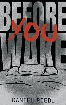 Before You Wake