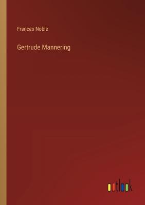 Gertrude Mannering