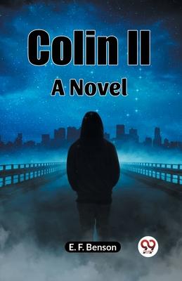 Colin II A Novel