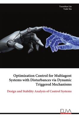 Optimization Control for Multiagent Systems with Disturbances via Dynamic Triggered Mechanisms
