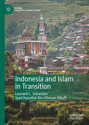 Indonesia and Islam in Transition
