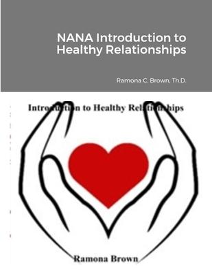 NANA Introduction to Healthy Relationships