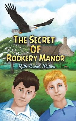 The Secret of Rookery Manor