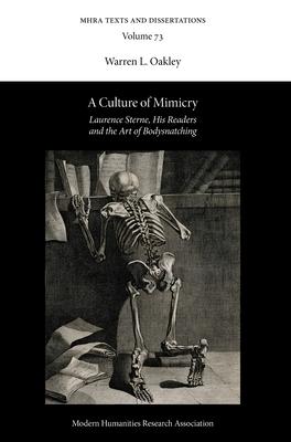 A Culture of Mimicry: Laurence Sterne, His Readers and the Art of Bodysnatching