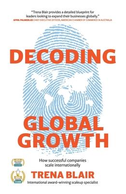 Decoding Global Growth: How successful companies scale internationally