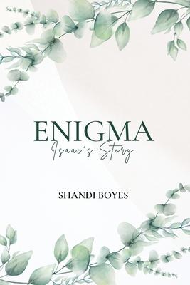 Enigma - Isaac’s Story Discreet