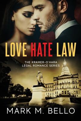 Love Hate Law: A Kramer-O’Hara Legal Romance