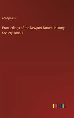 Proceedings of the Newport Natural History Society 1886-7