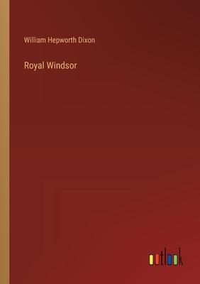 Royal Windsor