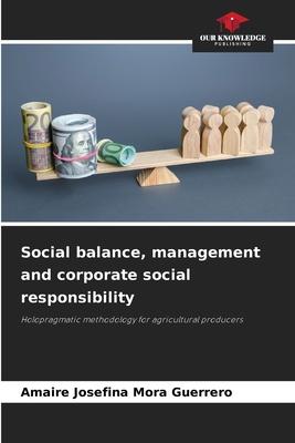 Social balance, management and corporate social responsibility