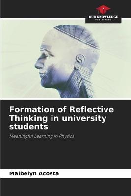 Formation of Reflective Thinking in university students