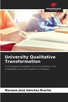 University Qualitative Transformation