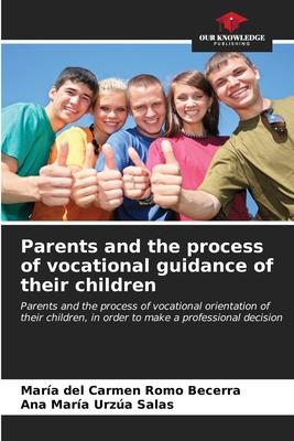 Parents and the process of vocational guidance of their children