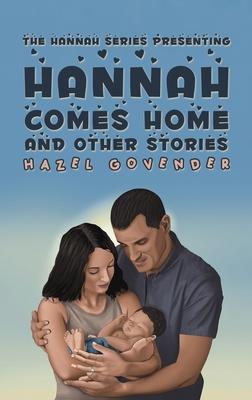 Hannah Comes Home and Other Stories