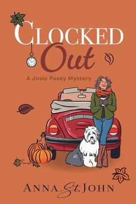 Clocked Out: A Josie Posey Mystery