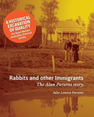 Rabbits and other Immigrants: The Alan Parsons Story