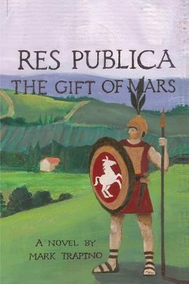 Res Publica: The Gift of Mars