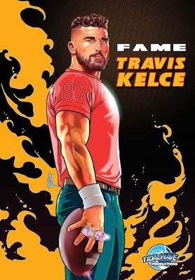 Fame: Travis Kelce Super Bowl Champion Legacy Edition