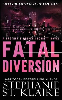 Fatal Diversion