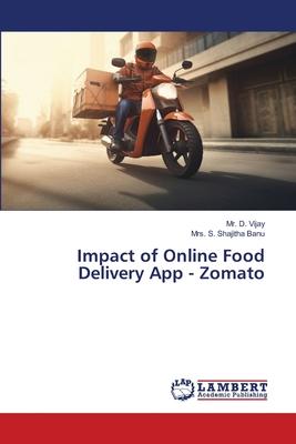 Impact of Online Food Delivery App - Zomato