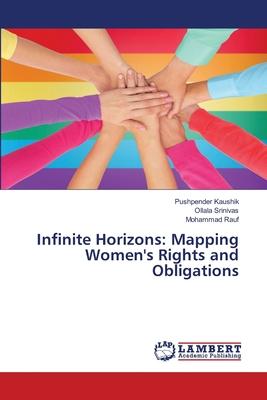 Infinite Horizons: Mapping Women’s Rights and Obligations