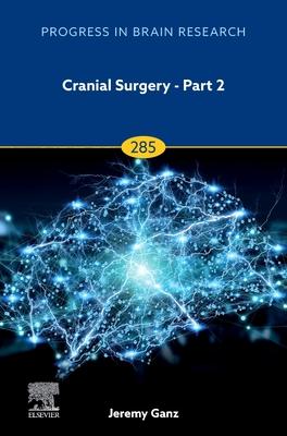 Cranial Surgery - Part 2: Volume 285