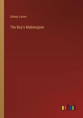 The Boy’s Mabinogion