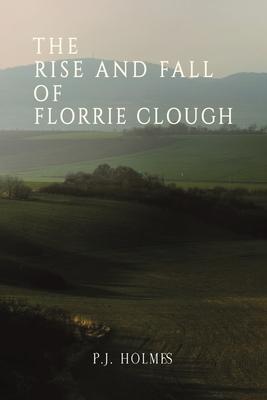 The Rise and Fall of Florrie Clough