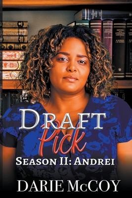 Draft Pick Season II: Andrei