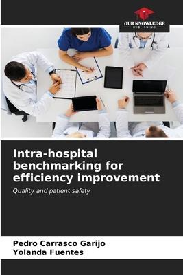 Intra-hospital benchmarking for efficiency improvement