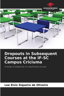 Dropouts in Subsequent Courses at the IF-SC Campus Criciuma