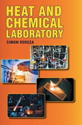Heat and Chemical Laboratory