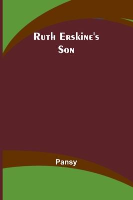 Ruth Erskine’s Son